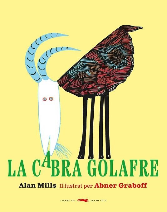 LA CABRA GOLAFRE | 9788412504880 | MILLS, ALAN | Llibreria L'Odissea - Libreria Online de Vilafranca del Penedès - Comprar libros