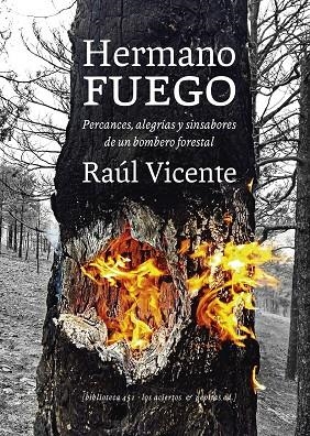 HERMANO FUEGO | 9788412434521 | VICENTE PÉREZ, RAÚL | Llibreria L'Odissea - Libreria Online de Vilafranca del Penedès - Comprar libros