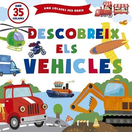 DESCOBREIX ELS VEHICLES | 9788417207649 | KUHTINA, MARGARITA | Llibreria L'Odissea - Libreria Online de Vilafranca del Penedès - Comprar libros