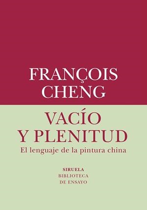 VACÍO Y PLENITUD | 9788419419019 | CHENG, FRANÇOIS | Llibreria Online de Vilafranca del Penedès | Comprar llibres en català