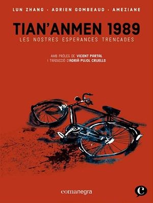 TIAN ANMEN 1989 | 9788418857409 | GOMBEAUD, ADRIEN/ZHANG, LUN/AMÉZIANE | Llibreria L'Odissea - Libreria Online de Vilafranca del Penedès - Comprar libros