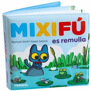 MIXIFÚ ES REMULLA | 9788491018810 | MARTÍ ORRIOLS, MERITXELL | Llibreria Online de Vilafranca del Penedès | Comprar llibres en català
