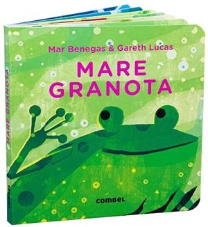 MARE GRANOTA | 9788491018353 | BENEGAS, MAR/LUCAS, GARETH | Llibreria Online de Vilafranca del Penedès | Comprar llibres en català