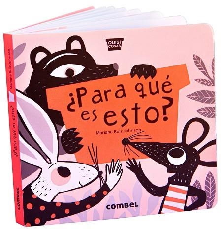 ¿PARA QUÉ ES ESTO? | 9788491018384 | RUIZ JOHNSON, MARIANA | Llibreria L'Odissea - Libreria Online de Vilafranca del Penedès - Comprar libros