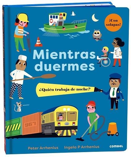 MIENTRAS DUERMES QUIÉN TRABAJA DE NOCHE | 9788491018995 | ARRHENIUS, PETER | Llibreria L'Odissea - Libreria Online de Vilafranca del Penedès - Comprar libros