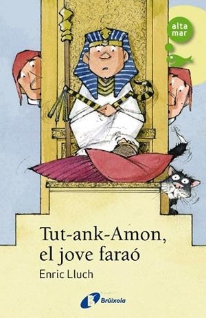 TUT-ANK-AMON  EL JOVE FARAÓ | 9788413492094 | LLUCH, ENRIC | Llibreria L'Odissea - Libreria Online de Vilafranca del Penedès - Comprar libros