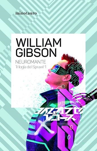 NEUROMANTE N 01 03 TRILOGÍA DE SPRAWL | 9788445009444 | GIBSON, WILLIAM | Llibreria L'Odissea - Libreria Online de Vilafranca del Penedès - Comprar libros