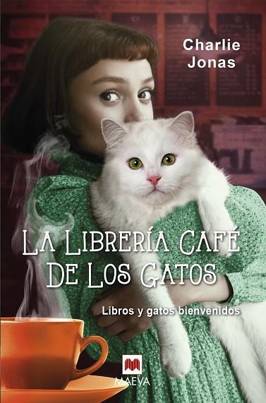 LA LIBRERÍA CAFÉ DE LOS GATOS | 9788419110497 | JONAS, CHARLIE | Llibreria L'Odissea - Libreria Online de Vilafranca del Penedès - Comprar libros