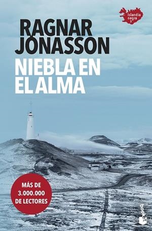 NIEBLA EN EL ALMA | 9788432241093 | JÓNASSON, RAGNAR | Llibreria L'Odissea - Libreria Online de Vilafranca del Penedès - Comprar libros