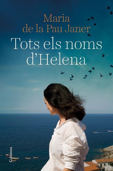 TOTS ELS NOMS D'HELENA | 9788466429450 | JANER, MARIA DE LA PAU | Llibreria L'Odissea - Libreria Online de Vilafranca del Penedès - Comprar libros