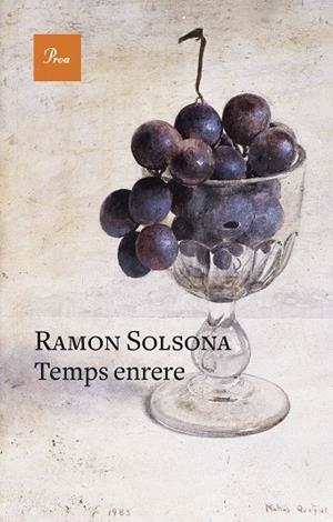 TEMPS ENRERE | 9788475889634 | SOLSONA, RAMON | Llibreria L'Odissea - Libreria Online de Vilafranca del Penedès - Comprar libros