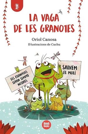 LA VAGA DE LES GRANOTES | 9788418288395 | CANOSA, ORIOL | Llibreria L'Odissea - Libreria Online de Vilafranca del Penedès - Comprar libros