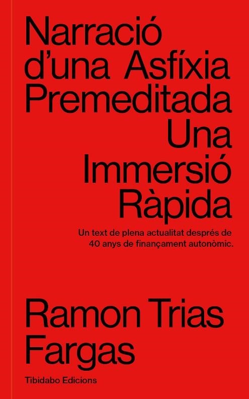 NARRACIÓ D'UNA ASFÍXIA PREMEDITADA | 9788413479798 | TRIAS FARGAS, RAMON | Llibreria L'Odissea - Libreria Online de Vilafranca del Penedès - Comprar libros