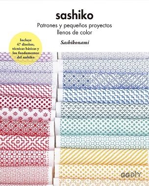SASHIKO | 9788425234019 | SASHIKONAMI | Llibreria L'Odissea - Libreria Online de Vilafranca del Penedès - Comprar libros