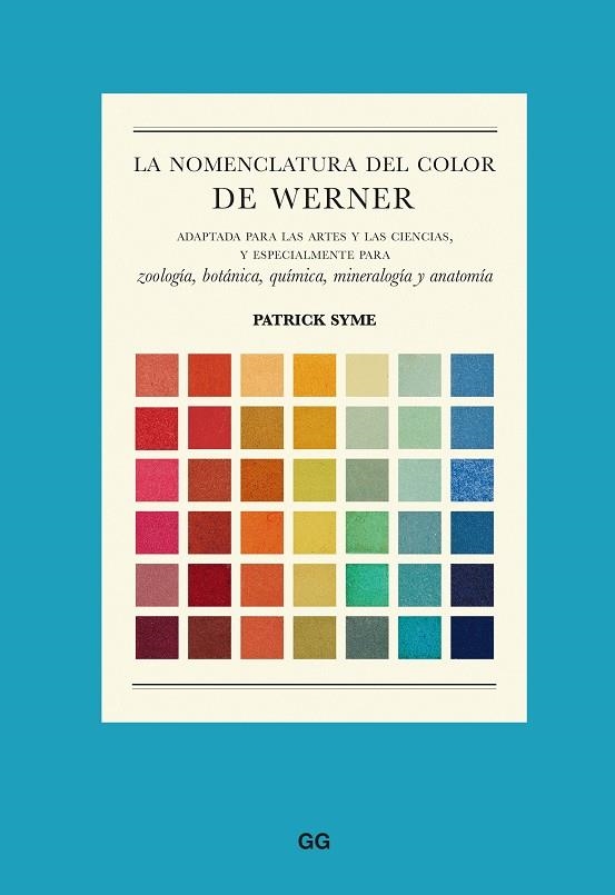 LA NOMENCLATURA DEL COLOR DE WERNER | 9788425234286 | SYME, PATRICK | Llibreria L'Odissea - Libreria Online de Vilafranca del Penedès - Comprar libros