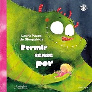 DORMIR SENSE POR | 9788413891668 | PAZOS, LAURA | Llibreria L'Odissea - Libreria Online de Vilafranca del Penedès - Comprar libros