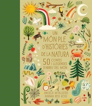 UN MÓN PLE D'HISTÒRIES DE LA NATURA | 9788466150712 | MCALLISTER, ANGELA | Llibreria Online de Vilafranca del Penedès | Comprar llibres en català