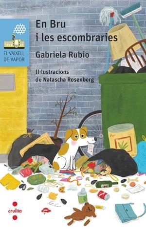 EN BRU I LES ESCOMBRARIES | 9788466153744 | RUBIO MÁRQUEZ, GABRIELA | Llibreria L'Odissea - Libreria Online de Vilafranca del Penedès - Comprar libros