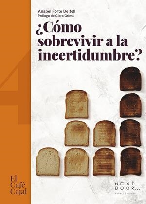¿CÓMO SOBREVIVIR A LA INCERTIDUMBRE? | 9788412506327 | FORTE DELTELL, ANABEL | Llibreria L'Odissea - Libreria Online de Vilafranca del Penedès - Comprar libros