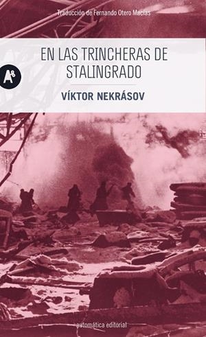 EN LAS TRINCHERAS DE STALINGRADO | 9788415509714 | NEKRÁSOV, VÍKTOR | Llibreria Online de Vilafranca del Penedès | Comprar llibres en català