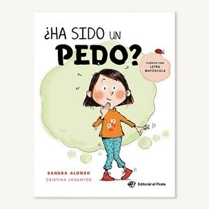 HA SIDO UN PEDO | 9788418664014 | ALONSO, SANDRA | Llibreria L'Odissea - Libreria Online de Vilafranca del Penedès - Comprar libros