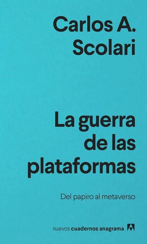 LA GUERRA DE LAS PLATAFORMAS | 9788433916686 | SCOLARI, CARLOS A. | Llibreria L'Odissea - Libreria Online de Vilafranca del Penedès - Comprar libros