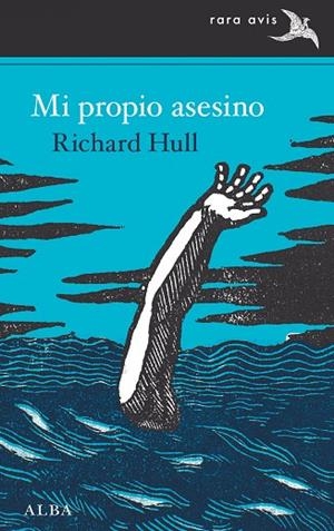MI PROPIO ASESINO | 9788490659045 | HULL, RICHARD | Llibreria L'Odissea - Libreria Online de Vilafranca del Penedès - Comprar libros