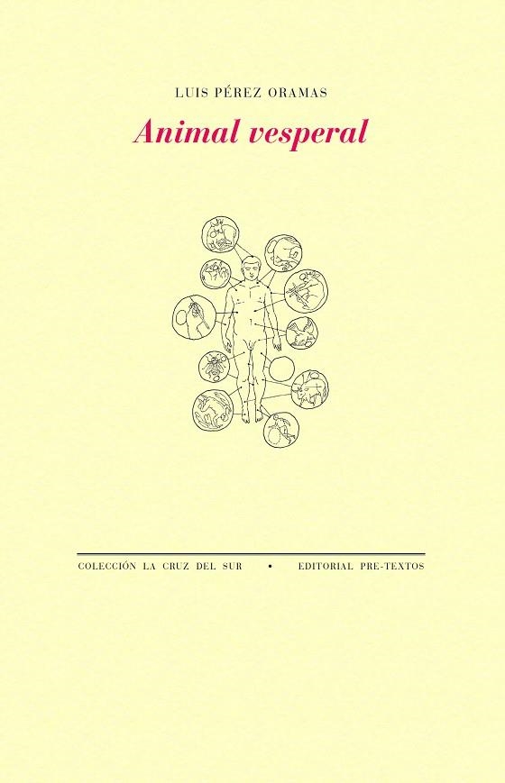 ANIMAL VESPERAL | 9788418935817 | PÉREZ ORAMAS, LUIS | Llibreria L'Odissea - Libreria Online de Vilafranca del Penedès - Comprar libros