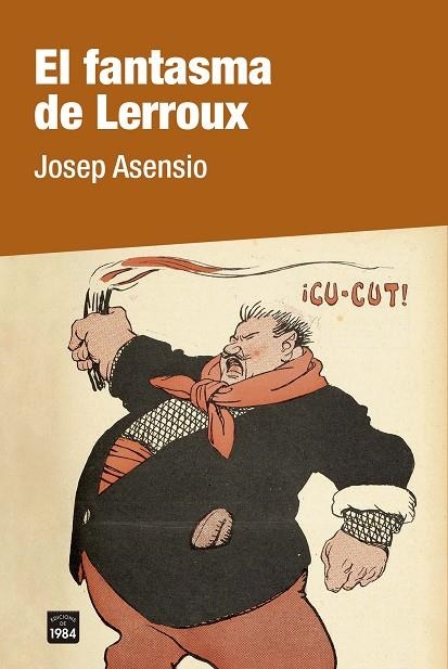 EL FANTASMA DE LERROUX | 9788418858246 | ASENSIO, JOSEP | Llibreria L'Odissea - Libreria Online de Vilafranca del Penedès - Comprar libros