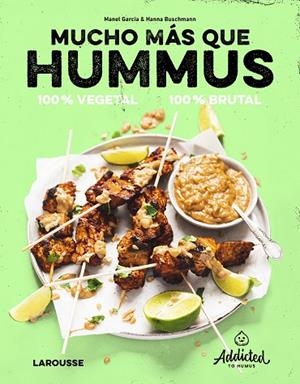 MUCHO MÁS QUE HUMMUS 100 VEGETAL | 9788419250469 | GARCIA, MANEL/BUSCHMANN, HANNA | Llibreria Online de Vilafranca del Penedès | Comprar llibres en català