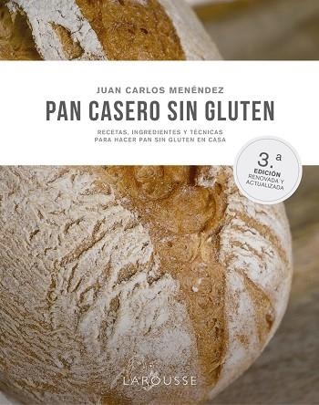 PAN CASERO SIN GLUTEN | 9788419250490 | MENÉNDEZ COGOLLUDO, JUAN CARLOS | Llibreria L'Odissea - Libreria Online de Vilafranca del Penedès - Comprar libros