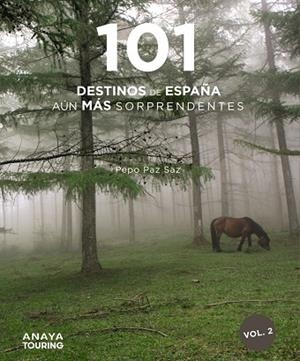 101 DESTINOS DE ESPAÑA AÚN MÁS SORPRENDENTES | 9788491584483 | PAZ SAZ, PEPO | Llibreria L'Odissea - Libreria Online de Vilafranca del Penedès - Comprar libros