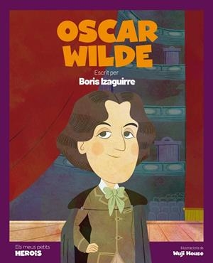 OSCAR WILDE | 9788413611907 | IZAGUIRRE, BORIS | Llibreria L'Odissea - Libreria Online de Vilafranca del Penedès - Comprar libros