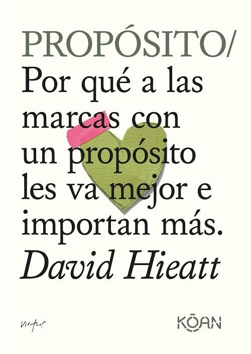 PROPÓSITO | 9788418223556 | HIEATT, DAVID | Llibreria L'Odissea - Libreria Online de Vilafranca del Penedès - Comprar libros