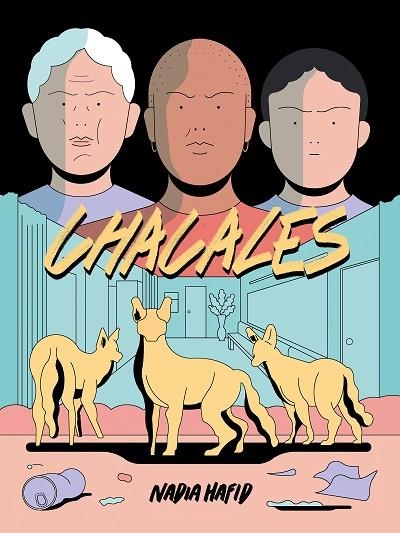 CHACALES | 9788412235890 | HAFID, NADIA | Llibreria L'Odissea - Libreria Online de Vilafranca del Penedès - Comprar libros