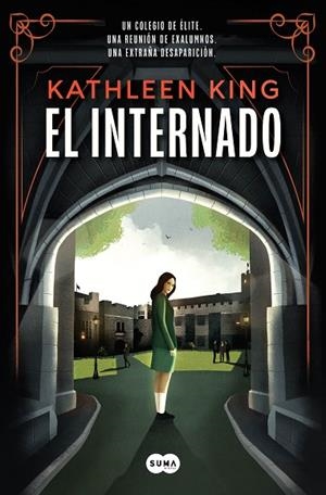 EL INTERNADO | 9788491296508 | KING, KATHLEEN | Llibreria L'Odissea - Libreria Online de Vilafranca del Penedès - Comprar libros