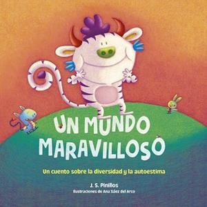 UN MUNDO MARAVILLOSO CARTÓN | 9788408253051 | PINILLOS, J. S. | Llibreria L'Odissea - Libreria Online de Vilafranca del Penedès - Comprar libros