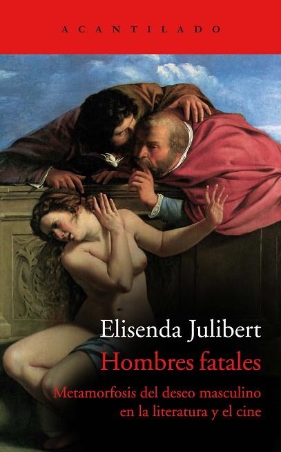 HOMBRES FATALES | 9788419036117 | JULIBERT, ELISENDA | Llibreria L'Odissea - Libreria Online de Vilafranca del Penedès - Comprar libros