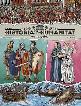 HISTÒRIA DE LA HUMANITAT EN VINYETES VOL 4 ROMA | 9788419380982 | VV. AA | Llibreria L'Odissea - Libreria Online de Vilafranca del Penedès - Comprar libros