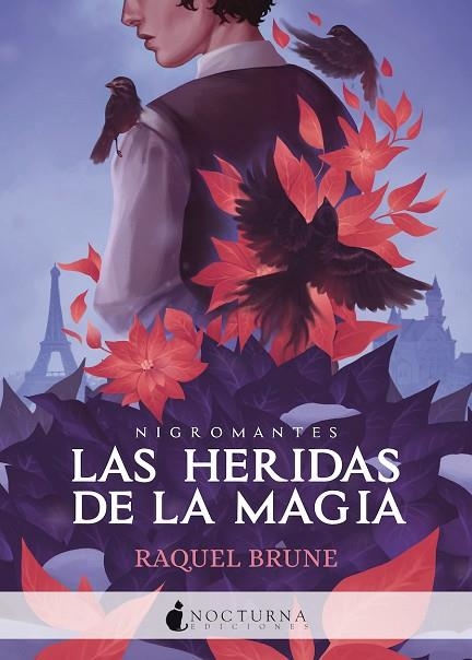 LAS HERIDAS DE LA MAGIA | 9788418440625 | BRUNE, RAQUEL | Llibreria L'Odissea - Libreria Online de Vilafranca del Penedès - Comprar libros