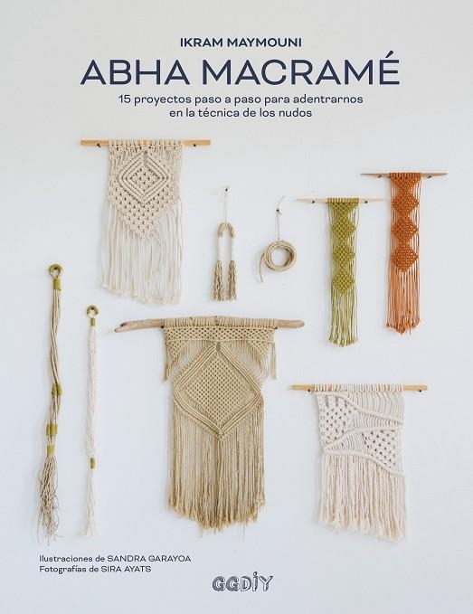 ABHA MACRAMÉ | 9788425233104 | MAYMOUNI, IKRAM | Llibreria L'Odissea - Libreria Online de Vilafranca del Penedès - Comprar libros