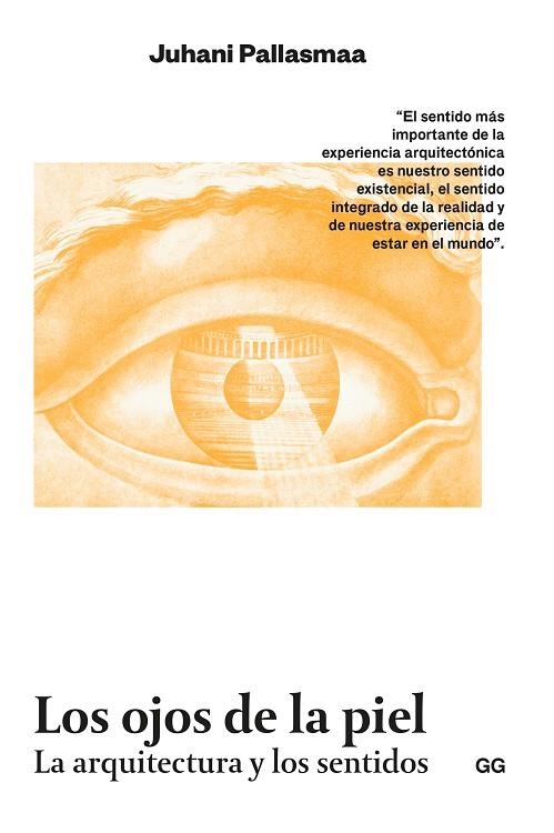 LOS OJOS DE LA PIEL | 9788425233975 | PALLASMAA, JUHANI | Llibreria L'Odissea - Libreria Online de Vilafranca del Penedès - Comprar libros