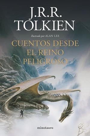 CUENTOS DESDE EL REINO PELIGROSO  | 9788445009963 | TOLKIEN, J. R. R. | Llibreria L'Odissea - Libreria Online de Vilafranca del Penedès - Comprar libros