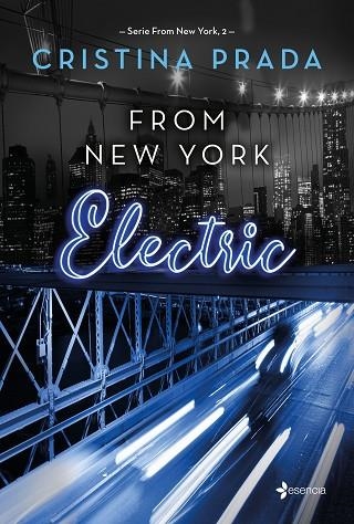 FROM NEW YORK ELECTRIC SERIE FROM NEW YORK 2 | 9788408262084 | PRADA, CRISTINA | Llibreria L'Odissea - Libreria Online de Vilafranca del Penedès - Comprar libros