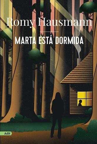 MARTA ESTÁ DORMIDA  | 9788413629544 | HAUSMANN, ROMY | Llibreria L'Odissea - Libreria Online de Vilafranca del Penedès - Comprar libros