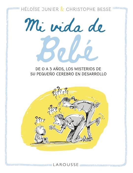 MI VIDA DE BEBÉ | 9788419250513 | JUNIER, HÉLOÏSE | Llibreria L'Odissea - Libreria Online de Vilafranca del Penedès - Comprar libros