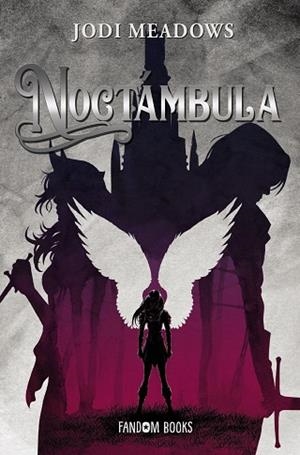 NOCTÁMBULA | 9788418027727 | MEADOWS, JODI | Llibreria Online de Vilafranca del Penedès | Comprar llibres en català