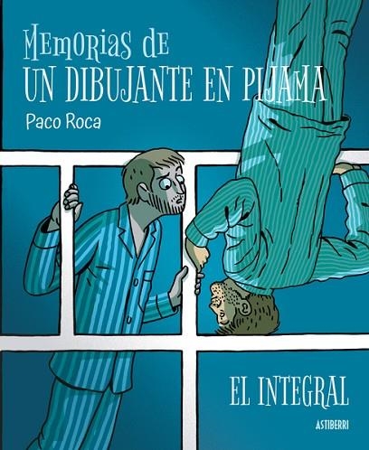 MEMORIAS DE UN DIBUJANTE EN PIJAMA. EL INTEGRAL | 9788418909344 | ROCA, PACO | Llibreria L'Odissea - Libreria Online de Vilafranca del Penedès - Comprar libros