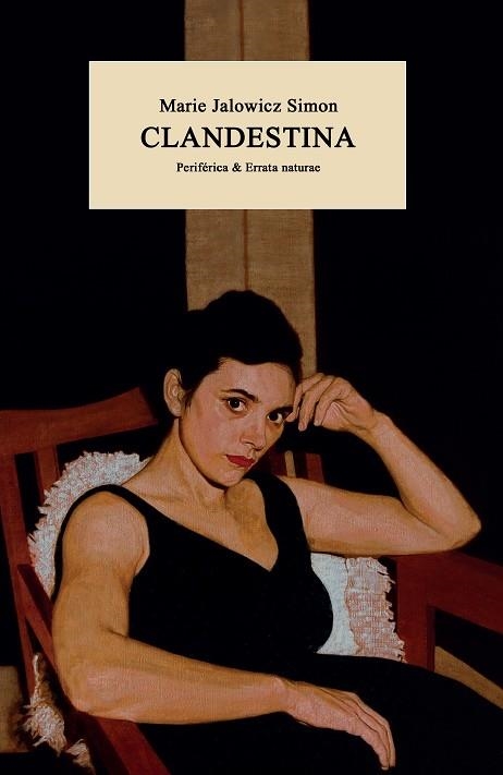CLANDESTINA | 9788418838514 | JALOWICZ SIMON, MARIE | Llibreria L'Odissea - Libreria Online de Vilafranca del Penedès - Comprar libros