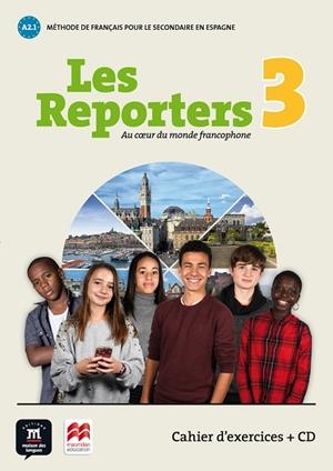 LES REPORTERS 3 - A2.1 ÉD MACMILLAN- CAHIER D'EXERCICES + CD | 9788417260200 | LE RAY, GWENDOLINE/PACE, STÉPHANIE | Llibreria L'Odissea - Libreria Online de Vilafranca del Penedès - Comprar libros